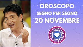 OROSCOPO DI PAOLO FOX  20 Novembre 2024 Previsioni per Tutti i 12 Segni [upl. by Marolda]