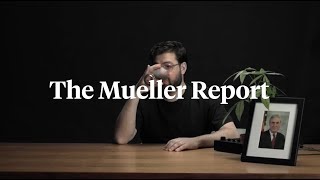 The Mueller Report Watch As We Read The Whole Thing Live [upl. by Laurinda]