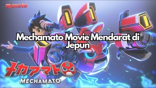 Mechamato Movie Mendarat di Tokyo [upl. by Costanzia]