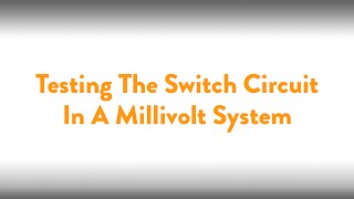 Fireplace How To Testing the Switch Circuit in a Millivolt System [upl. by Nnylg764]