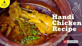 Chicken Handi Recipe  Dhaba Style Chicken Handi Recipe [upl. by Ahsiekar]