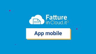 App mobile di Fatture in Cloud fatturazione elettronica e gestione dell’attività [upl. by Rrats]