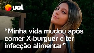 Jovem tem infecção alimentar após comer Xburguer e lamenta Vou ao hospital toda semana [upl. by Bruner794]