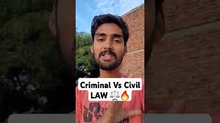 Criminal Vs Civil LAW ⚖️🔥 shorts [upl. by Elissa486]