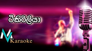 Tikiri Liya Karaoke With Lyrics [upl. by Erinna337]