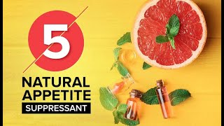 5 Natural Appetite Suppressants That Really Work [upl. by Yatnoed]