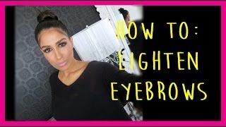 How to Lighten Your Eyebrows with Makeup [upl. by Llerruj]