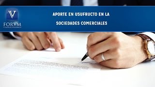 Aporte en usufructo en la Sociedades Comerciales Derecho Comercial [upl. by Llertal364]