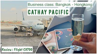 Cathay Pacific Business Class Review  BKK to HKG Flight Experience  CX700 Bangkok  Hong Kong [upl. by Atival879]