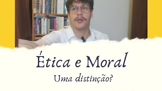 Filosofia Moral  Ética e Moral [upl. by Idzik]