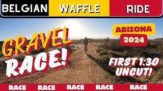 Belgian Waffle Ride Arizona BWR 2024  Uncut  First 130min Wafer 110km [upl. by Knighton]