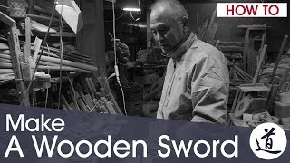 How To Make a Bokken  with Master Nidome Yoshiaki Japanese Artisan [upl. by Schlicher]