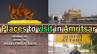 Places to visit in Amritsar amp Nearby  Punjab India [upl. by Elay]