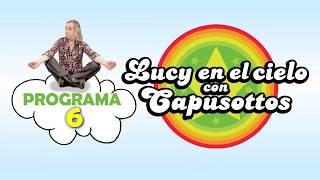 Lucy en el Cielo con Capusottos  Programa 6 [upl. by Letnom]