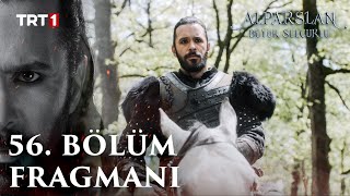 Alparslan Büyük Selçuklu 56 Bölüm Fragmanı [upl. by Esinehc]