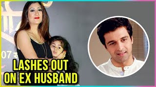 Juhi Parmar LASHES OUT On Ex Husband Sachin Shroff For His Statement [upl. by Haskins]