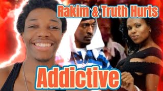 I ENJOYED THIS Truth Hurts Ft Rakim  Addictive [upl. by Milka]