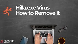 Hillaexe Virus Process Removal [upl. by Yblocaj]