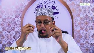 Seera Ya Mtumeﷺ Ep 51 [upl. by Abernathy]