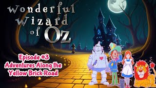 The Wonderful Wizard of Oz Cartoon Series  Episode 3 Adventures Along the Yellow Brick Road [upl. by Doownelg350]