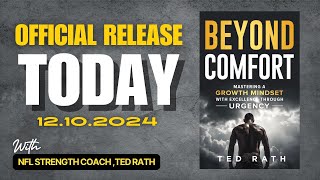 BEYOND COMFORT Ted Raths First Book Official Release Date [upl. by Ytima]