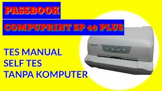 Cara self test Compuprint sp40 plus [upl. by Ambrosi]