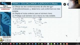 TEMA 2 CICLOALCANOS  EJERCICIO 9 CONFORMACIÓN E ISÓMERO MÁS ESTABLE DEL CICLOHEXANO [upl. by Eberly]