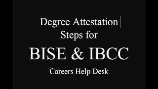 Degree Attestation Steps for BISE IBCC [upl. by Domonic]