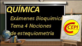 RESOLUCIÓN EXÁMENES BIOQUÍMICA TEMA 4 Fundamentos de estequiometría [upl. by Ruskin]