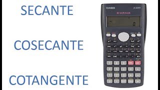 Como calcular secante cosecante y cotangente en la calculadora [upl. by Henriha]