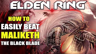 How to easily Beat quot Malekith the black blade Elden Ringquot [upl. by Dviad103]