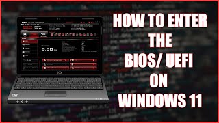 How to Enter the BIOS  UEFI on Windows 11 [upl. by Atiuqad]