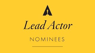 Oscars 2017 Performance by an Actor in a Leading Role Nominees [upl. by Yerffeg271]