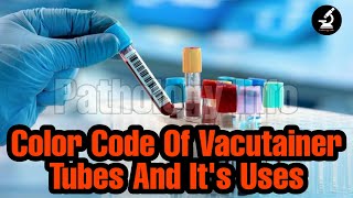 Color Codes Of Vacutainer Tubes amp Its Uses [upl. by Gehlbach]