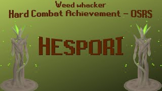 Weed Whacker Hard Combat Achievement  OSRS [upl. by Sible]