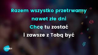 Farba  Chcę tu zostać  LetSing karaoke [upl. by Nunci]