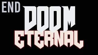 DOOM Eternal  Part 13 ENDING [upl. by Nnyllaf]