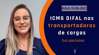 ICMS DIFAL nas transportadoras de cargas [upl. by Nnairet]