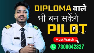 How Diploma Student Can Become a Commercial PILOT in INDIA  Become A Pilot In INDIA [upl. by Florine]