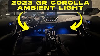 How to Install Footwell ambient light on 2023 GR Corolla [upl. by Smith]