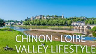 Loire Valley  Chinon Montreuil Bellay  Lifestyle [upl. by Eidde]