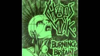 Chaos UK  Burning Britain EP 1982 [upl. by Feola]