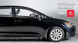 Truro Toyota Presents 2022 Toyota Corolla LE Tour [upl. by Wailoo278]