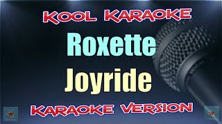 Roxette  Joyride Karaoke version VT [upl. by Atirrehs]