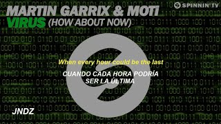 Martin Garrix amp MOTi  Virus How About Now Sub Español [upl. by Strauss]