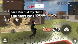 sangtaofreefire CLHD12  How to make custom countdown hud in Craftland [upl. by Menis452]