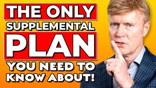 The ONLY Supplemental Plan You Need To Know 🤯 [upl. by Audrye729]