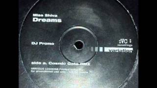 Miss Shiva  Dreams Cosmic Gate Remix [upl. by Hock639]