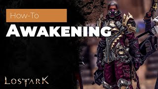 Lost Ark  How To Start Awakening Quest [upl. by Laux818]