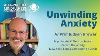 Unwinding Anxiety by Dr Judson Brewer [upl. by Watts]